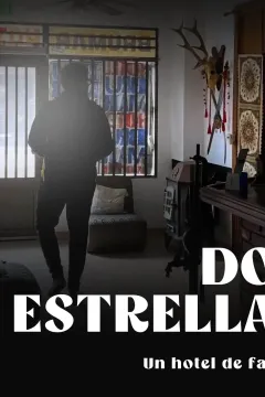 DOS ESTRELLAS